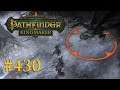 Let's Play Pathfinder: Kingmaker #430 – Der letzte Splitter (Blind / Deutsch)