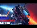 Mass Effect Legendary Edition (Mass Effect) (Episode 10)