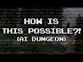 MINDBLOWING! Infinite Possibilities and Replayability! | Let's Play AI Dungeon 2 Dragon Model [EP 1]