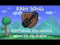 Rain Song - Everything you Never Wanted to Know (Terraria Journey's End)