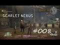 SCARLET NEXUS #008 - Beunruhigende Flaute ° #letsplay [4K] #PS5