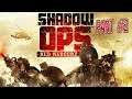 shadow ops red mercury walkthrough gameplay part #2 تختيم لعبة الظل العمليات الحمراء الزئبق الجزء