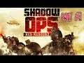 shadow ops red mercury walkthrough ep - #2 تختيم الظل الحمراء الزئبق