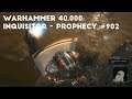 The Next Bastion Of Heroes | Let's Play Warhammer 40,000: Inquisitor - Prophecy #910