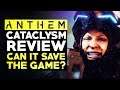 Anthem CATACLYSM REVIEW: Is it Actually Good? My Opinion & Impressions after playing....
