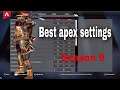 BEST APEX SETTINGS FOR CONSOLE (2021) |AND3RMAN