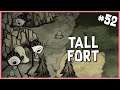 🐷 Bundling Wrap & The Tallfort | Don't Starve Hamlet/Reign of Giants Gameplay | Part 52