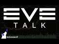 EVE Talk - 29/06/2019
