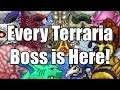 Every Terraria Boss is Here! (50 subs special)