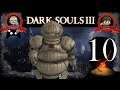 Good Fellow | Dark Souls 3 - Episode 10