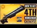 How to get the 4th Horseman Catalyst, easy kill farm and Review