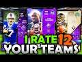 I RATE YOUR TEAMS EP. 12 - Madden 21 Ultimate Team