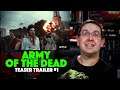 REACTION! Army of the Dead Teaser Trailer #1 -Dave Bautista Movie 2021