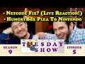 Tuesday 9.5.0: Did Capcom Fix The Netcode? (LIVE REACTION!), HungryBox's Plea, Etc. (02-18-2020)