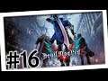 Devil May Cry 5 (DMC5/Let's Play/Deutsch/1080p) Part 16 - Mission 16