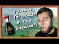 Do Testicles Have Tastebuds? | Defending The Game
