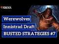 Innistrad Midnight Hunt Draft - Werewolves - Busted Strategies #7 - MTG Arena