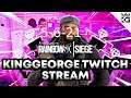 KingGeorge Rainbow Six Twitch Stream 5-6-21