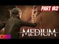 Lets Play The Medium! |First Xbox Series X Exclusive! Part # 2