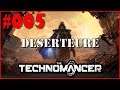 Let's Play The Technomancer / Deserteure #005 / (Gameplay/Deutsch/German)