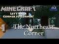 Let's Walk Corner to Corner in Minecraft! | Ep 1 - "The Northeast Corner" | | Large Biomes