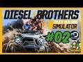 PIK-UP VIRILI | Diesel Brothers: Truck Building Simulator - Gameplay ITA - Let's Play #02