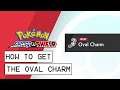 Pokemon Sword & Shield How To Get The Oval Charm (Breed Eggs Faster)