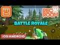 REC ROOM - Battle Royale Android / iOS Gameplay