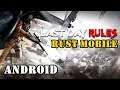 RUST MOBILE Last Day Rules Android PT