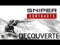 SNIPER GHOST WARRIOR CONTRACTS DECOUVERTE FR (PC ULTRA) 2K