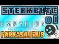 Steambyte Ep 1: Empyrion & Parkasaurus