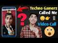 Techno Gamerz Video Call With Me || Techno Gamerz Called Me || Techno Gamerz