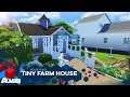Tiny Farm House - The Sims 4 - Tiny Willow Creek | HD NO CC