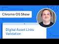Validating your Trusted Web Activity’s Digital Asset Links