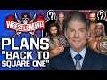 WWE WrestleMania 37 Plans “Back To Square One” | NXT Tuesday Night Move Not Happening?