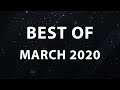 Best of March 2020!
