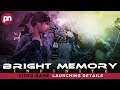 Bright Memory Infinite: Ready To Launch Soon - Premiere Next