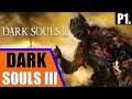 Dark Souls III - Livestream VOD | Playthrough/Let's Play | Cam & Commentary | P1