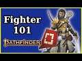 FIGHTER CLASS GUIDE - PATHFINDER 2E