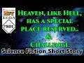 HFY Sci-Fi Short Stories - Heaven, like Hell, has a special place reserved.. & Challenge (TFOS# 801)