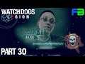 #Justice4Claire - Watch Dogs: Legion - Part 30: Xbox Series X Gameplay Walkthrough