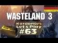 Let's Play - Wasteland 3 #063 [Mistkerl Schlechthin][DE] by Kordanor