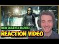 Matrix Resurrections Trailer Reaction