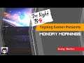 Monday Mornings: The Night B4 - Episode 53 SCARY MOVIES!!!