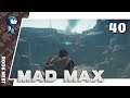 ROOK NEST (Camp) - Mad Max 100% (Blind) #40 (Let's Play/PS4)