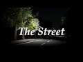 The Street ★ Gameplay Pc - No Commentary
