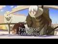 To Your Eternity OP: Pink Blood [ Lofi Remix ]