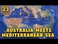 Australia Meets Mediterranean Sea - Finale - Civ 5 Gameplay Part 23