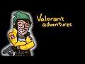 Daily Valorant Adventures in Iron