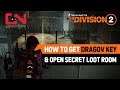 Division 2 How to Get Dragov Key & Open Secret Loot Room - Warlords of New York